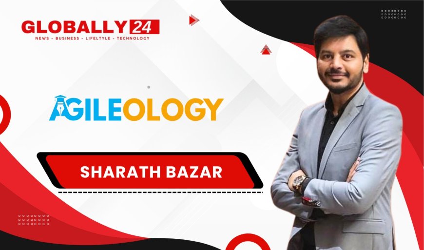 Mindset Over Metrics: How Sharath Bazar Is Building a Generation of Learners Who Don’t Just Learn—They Lead Agileology is where potential meets purpose, powered by AI.