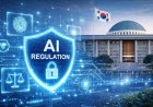 South Korea implements AI Regulation Law, to oversee Digital Accountability