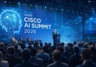 Global AI Leaders Gather at Cisco AI Summit 2026 to Shape the Future of Artificial Intelligence