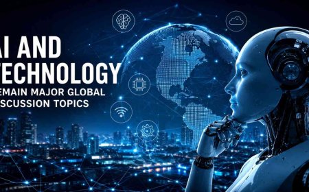 AI and Technology Remain Major Global Discussion Topics