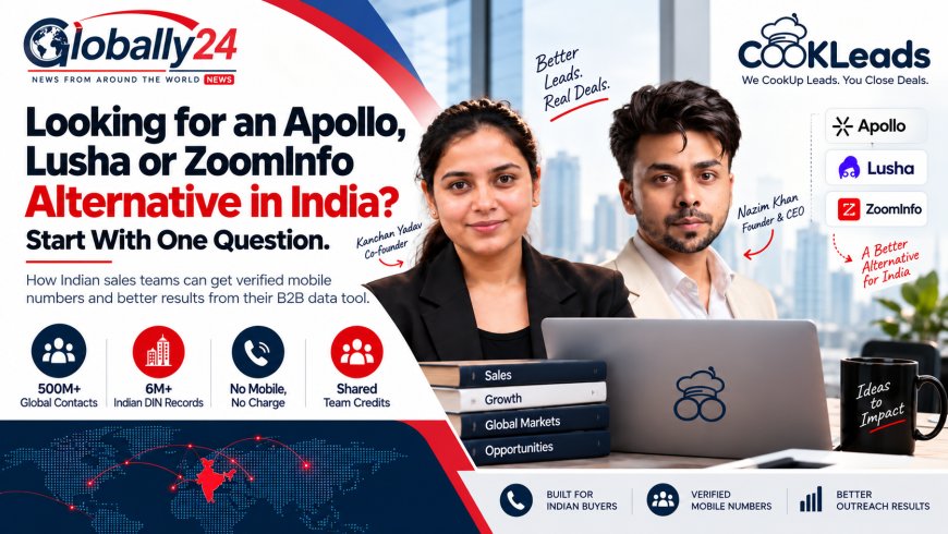 Looking for an Apollo, Lusha or ZoomInfo Alternative in India? Start With One Question